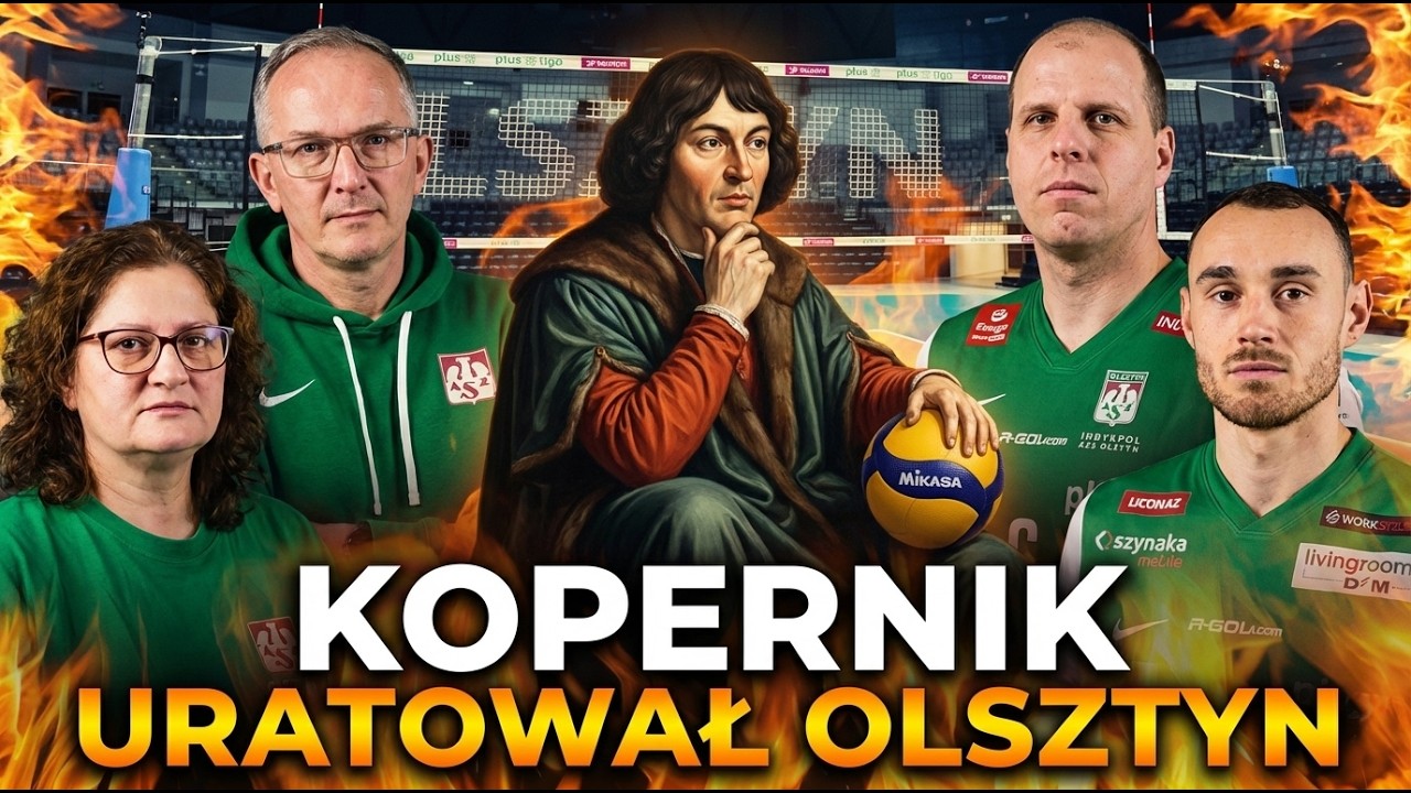 Jak Kopernik uratował Olsztyn i co współnego ma z tym siatkówka?