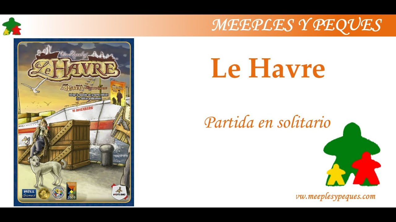 Le Havre: Partida en solitario (MyP)
