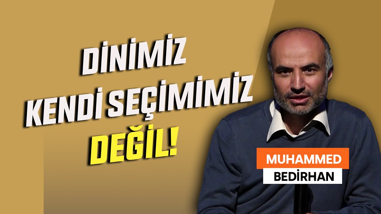 Dr. Öğr. Üyesi Muhammed Bedirhan | İslam Düşüncesinin Seyri