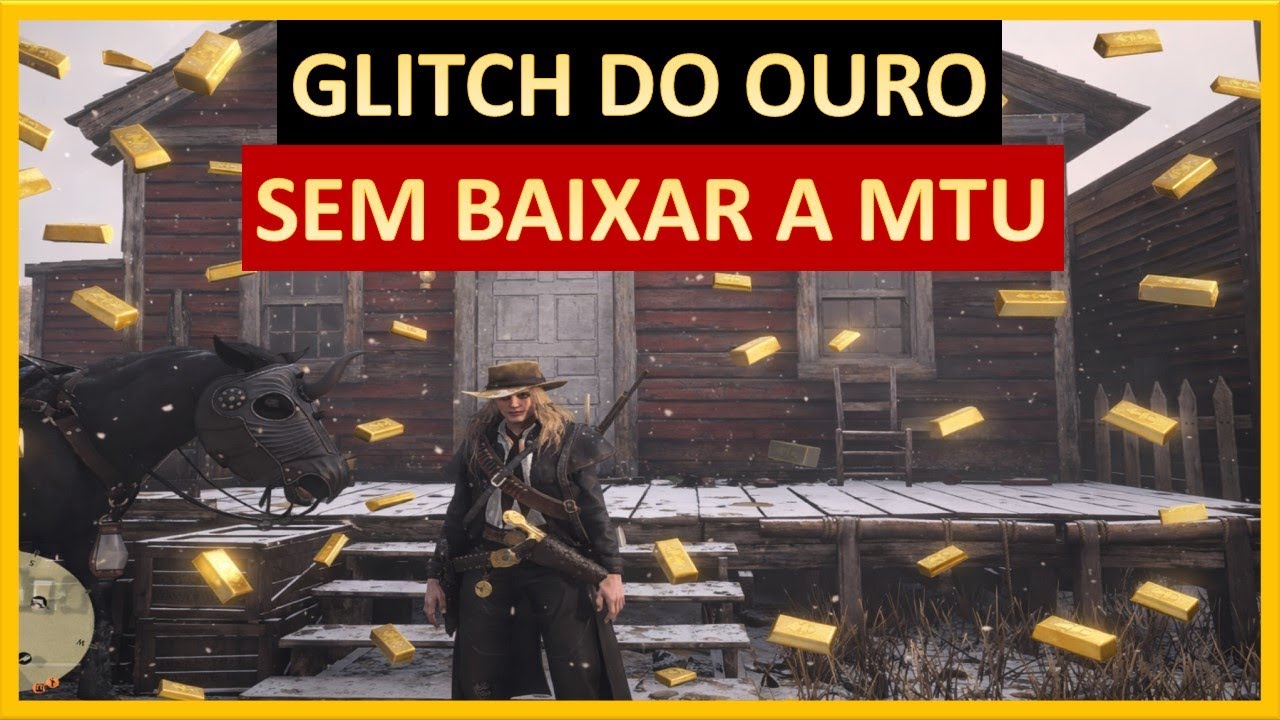 GLITCH DE OURO COM NOVO MÉTODO SEM BAIXAR A MTU NO RED DEAD ONLINE