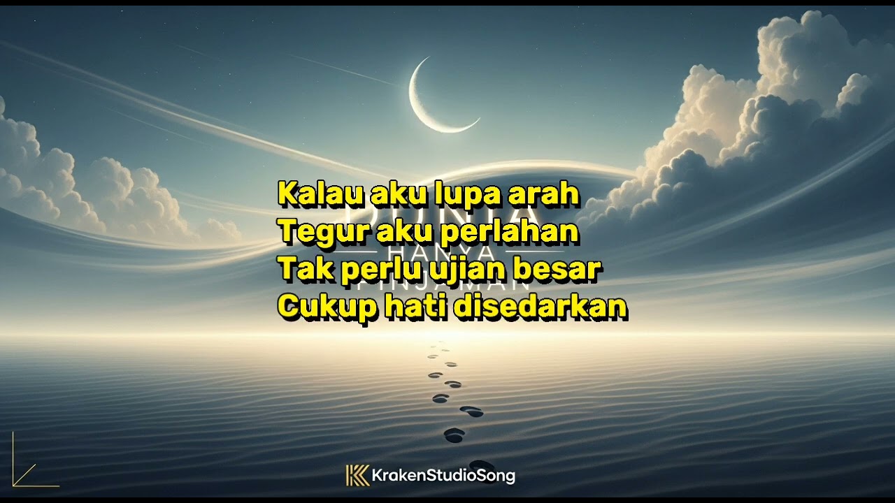 🎵DUNIA HANYA PINJAMAN
