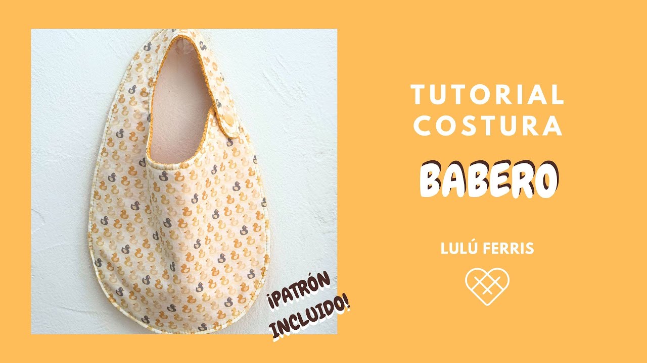 Tutorial costura #164: Babero Básico