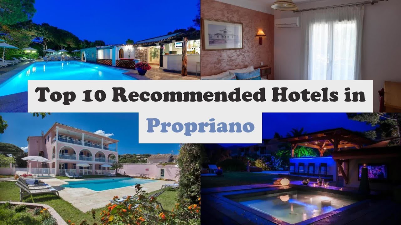 Top 10 Recommended Hotels In Propriano | Best Hotels In Propriano
