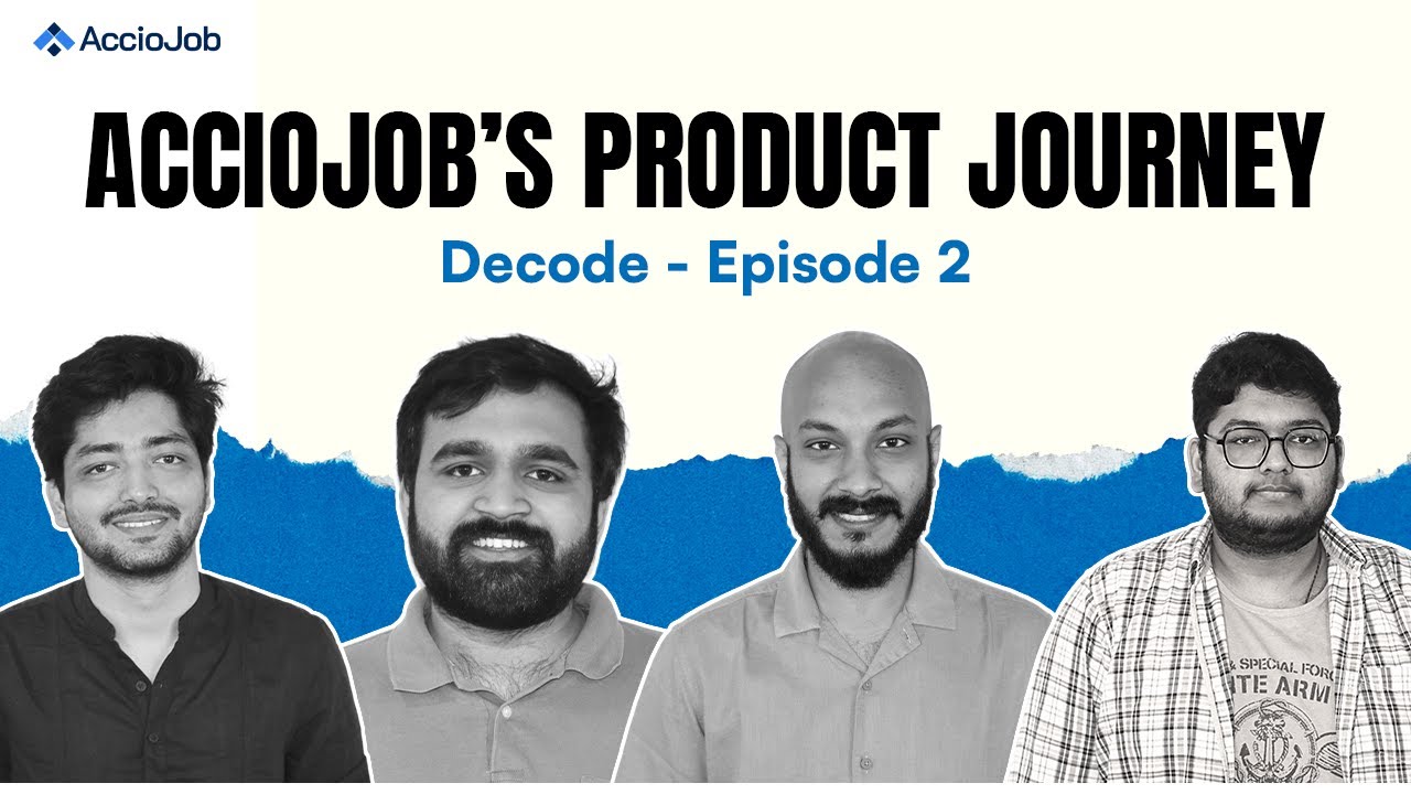 Thought Behind Building AccioJob | De-Code clips