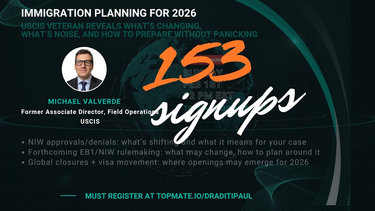 EX-USCIS LEADER'S ADVICE ON IMMIGRATION PLANNING FOR 2026
