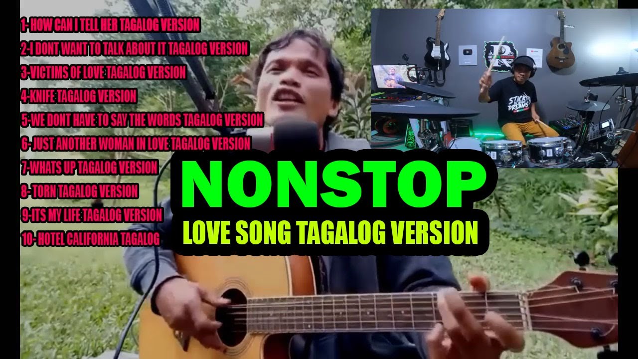 LOVE SONG TAGALOG VERSION BY RAKISTANG TAMBAY