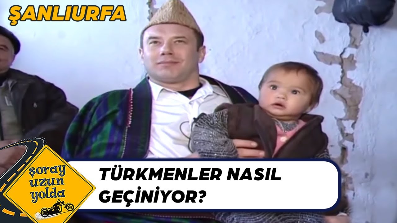 Şoray Türkmenlerin Nasıl Geçindiğini Öğreniyor! - Şanlıurfa | Şoray Uzun Yolda