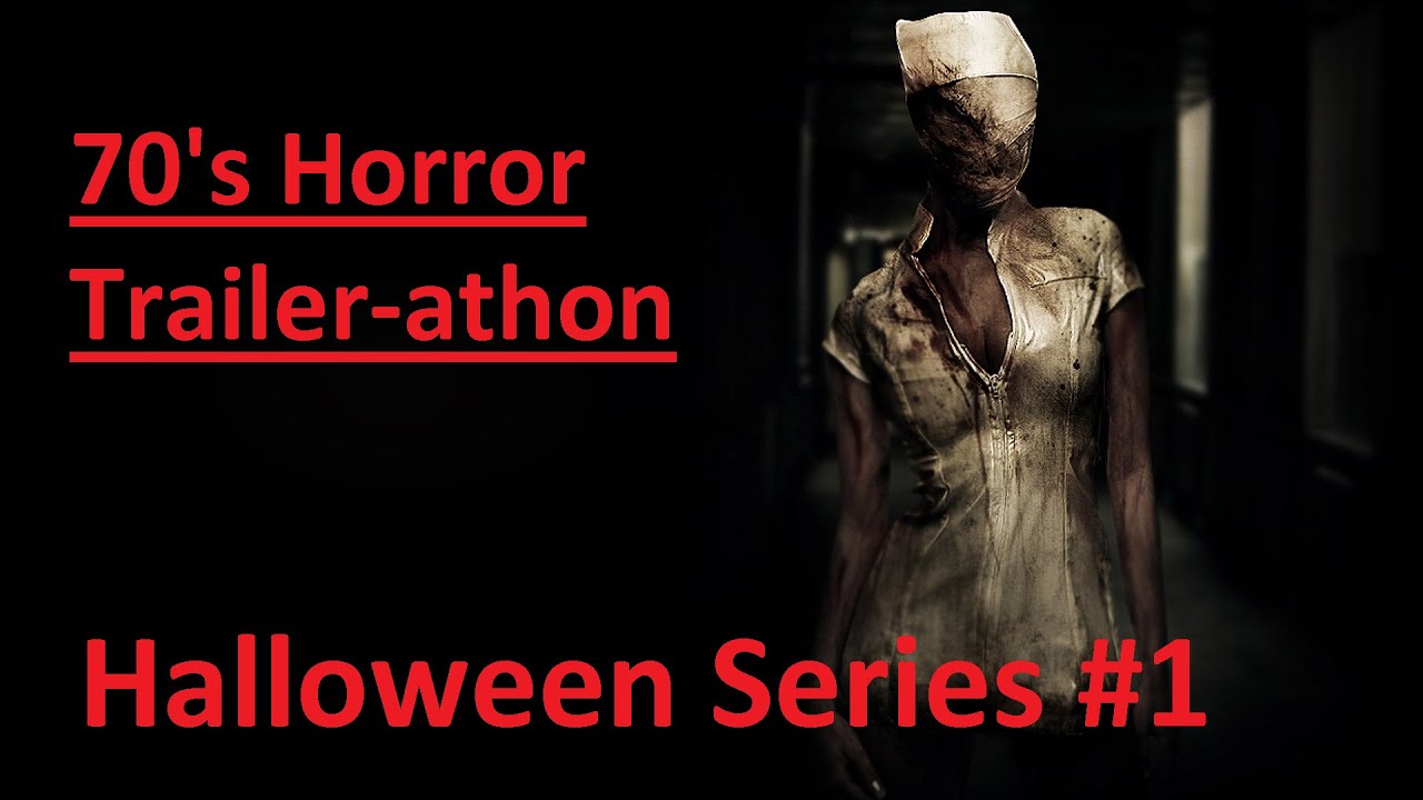 70's Horror Trailers (Trailer-athon (Oct Series #1) Halloween