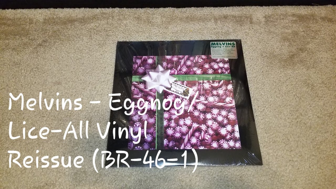 Vinyl Unboxing: The Melvins - Eggnog / Lice-All EP (1991) (Reissue) (BoneRecords BR-46-1)