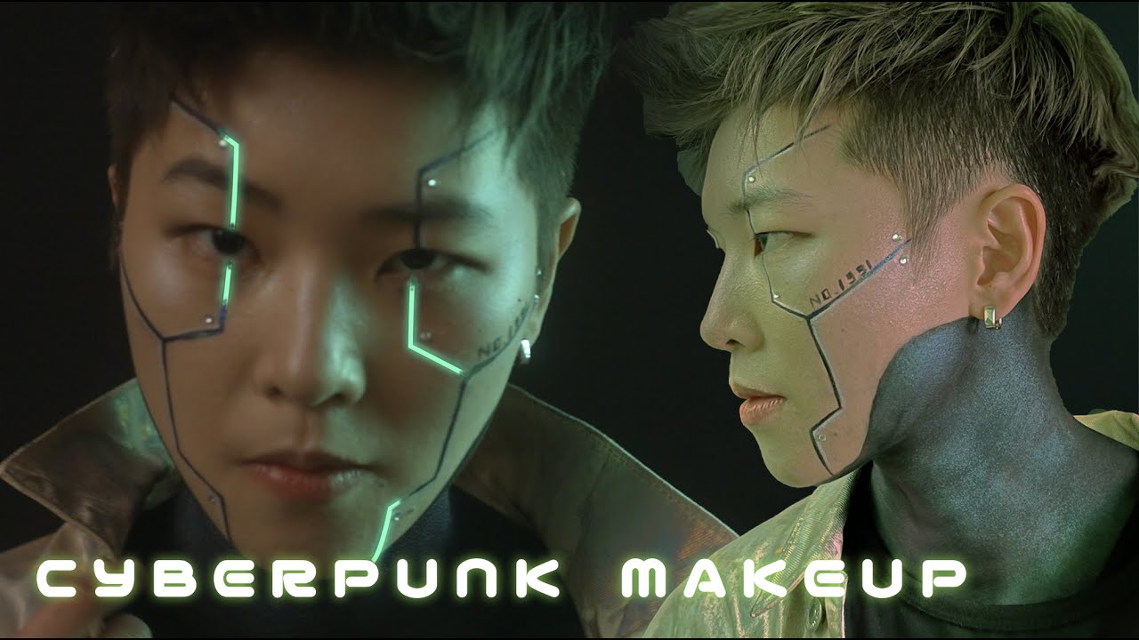 Cyborg looks Makeup Tutorial サイボーグ メイク CYBERPUNK MAKEUP 賽博龐克風格妝容