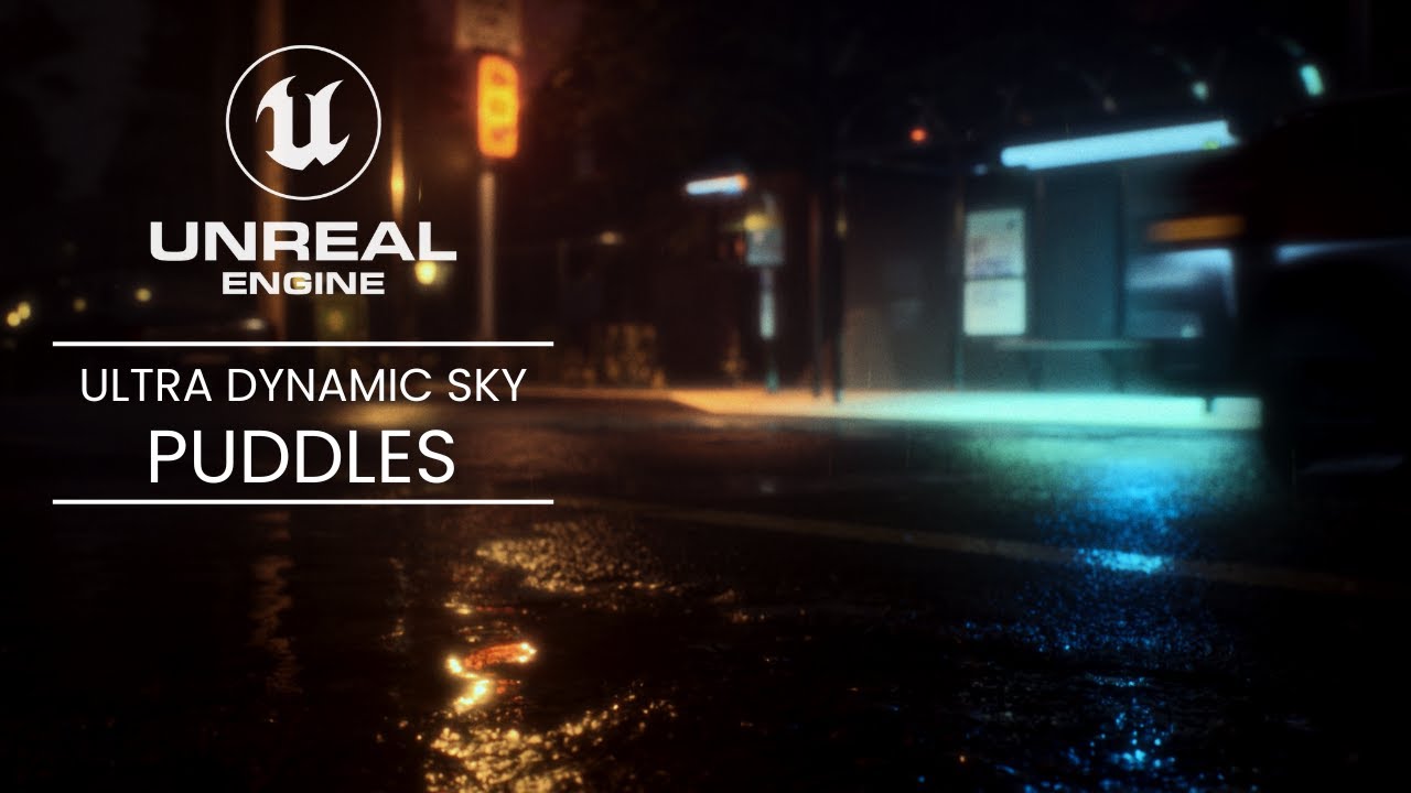 Как создать лужи в Unreal Engine 5.5 с помощью Ultra Dynamic Sky