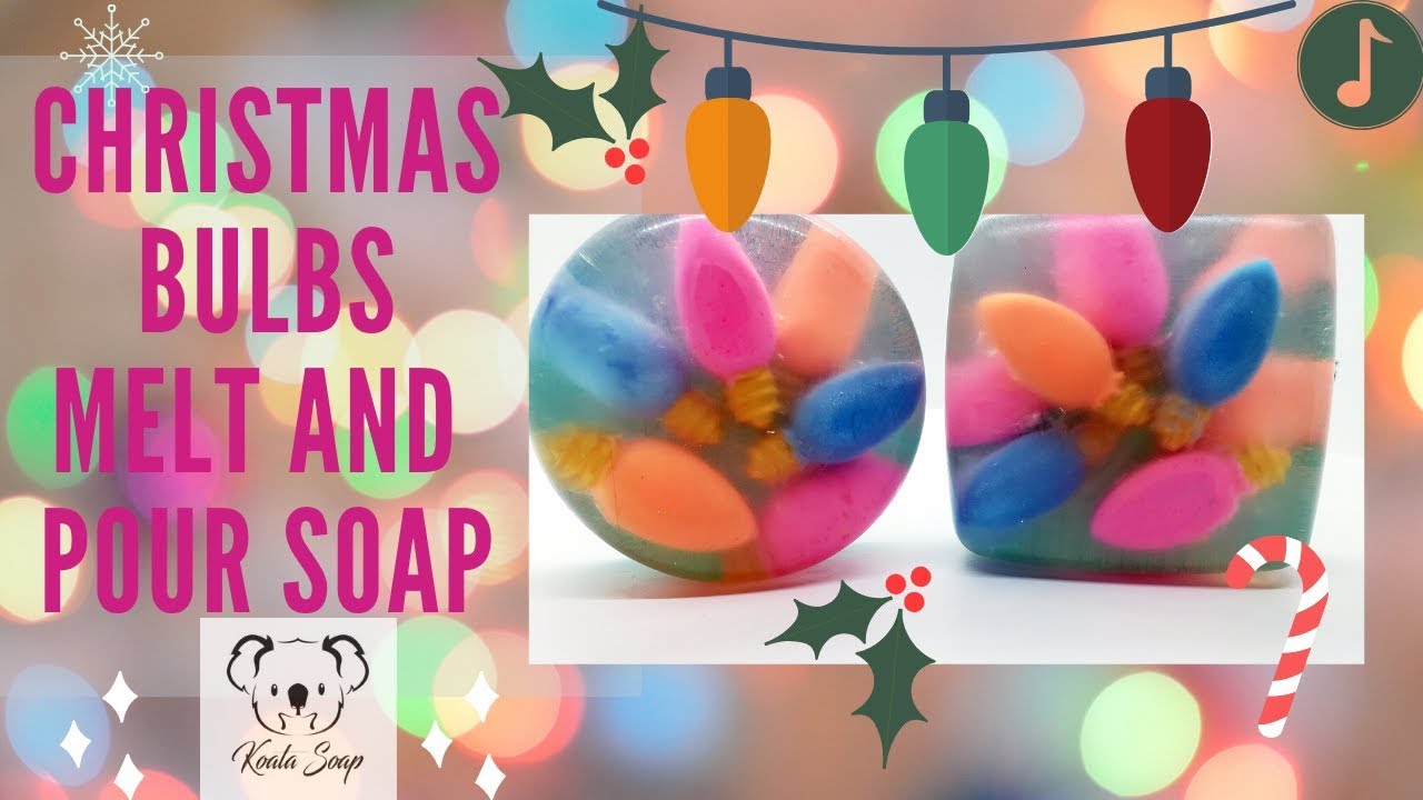 Melt and Pour Soap Making Holiday Bulb Embeds MP base Tutorial for Beginners in Silicone Mold