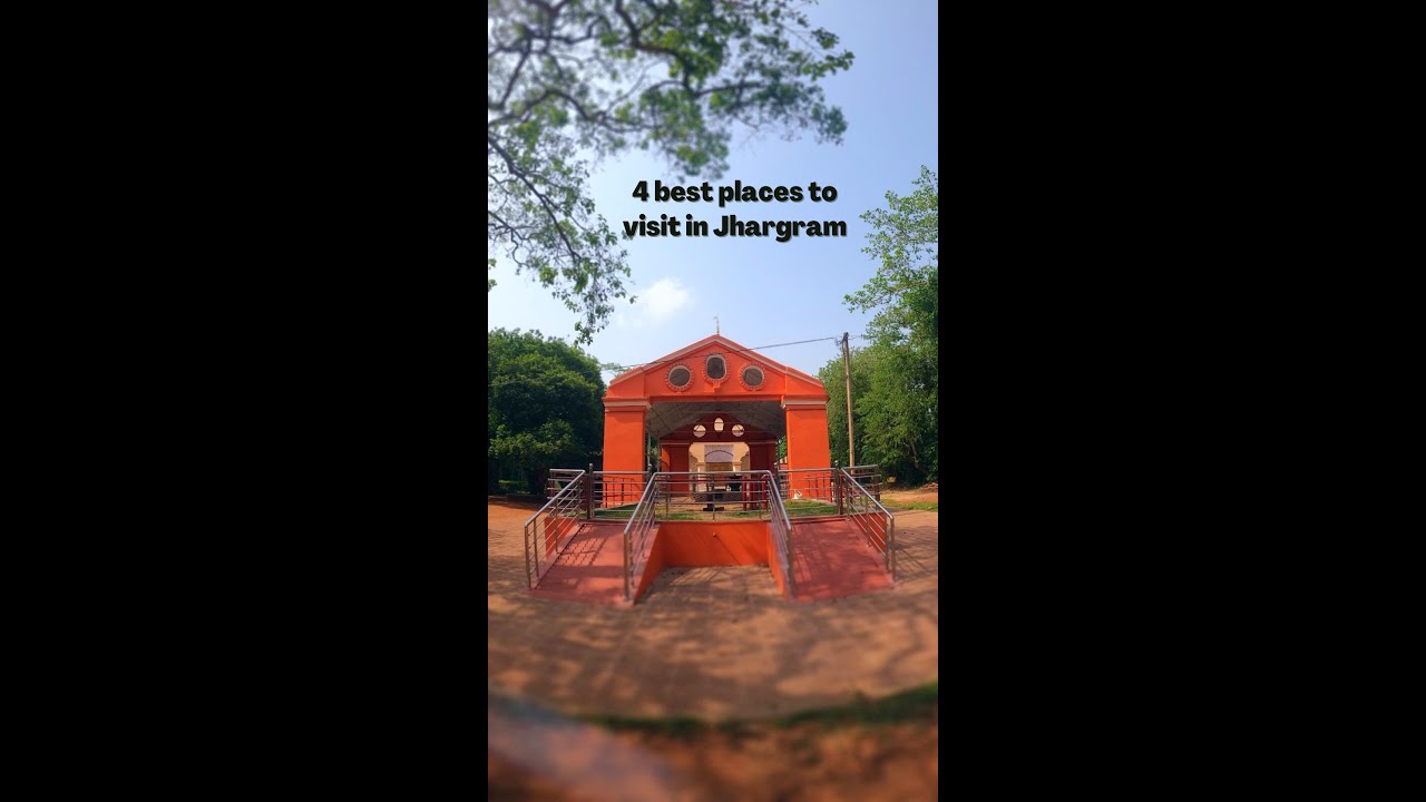 4 best places to visit in Jhargram -  West Bengal Tourism #Shorts