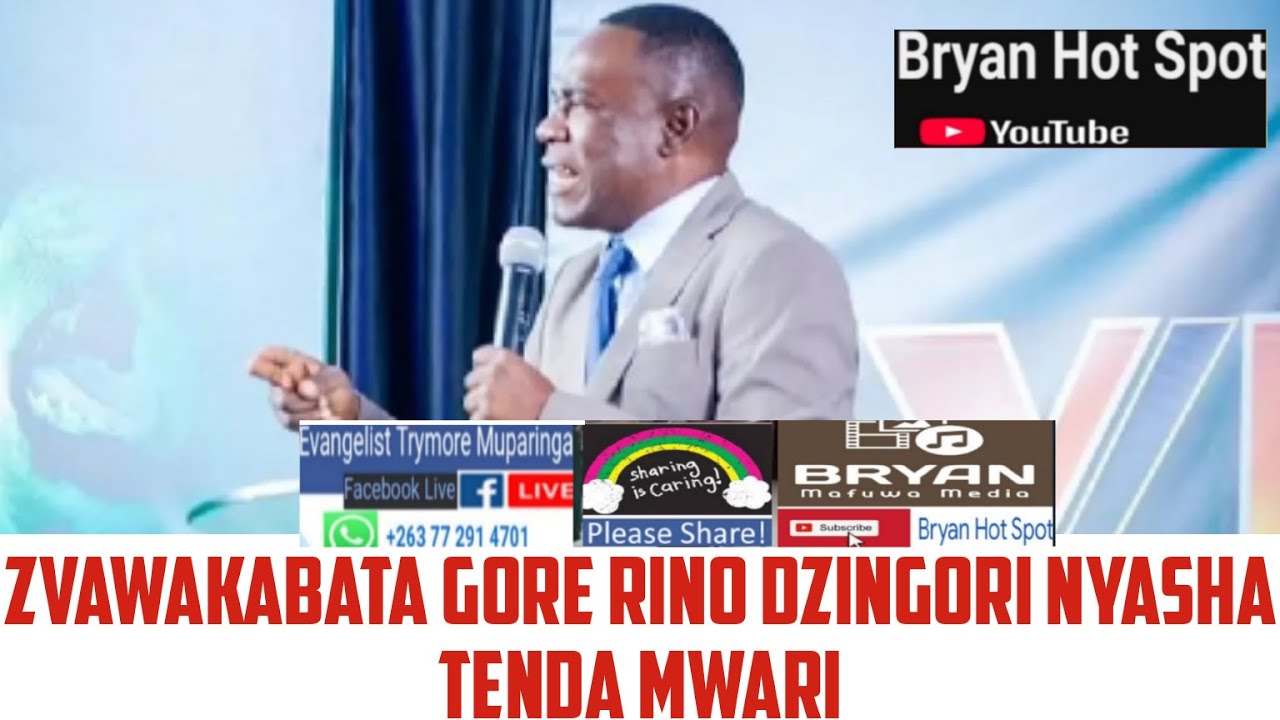 Zvawakabata Gore rino dzingori Nyasha vamwe vakasvitadza.Usadade Tenda Mwari - Evangelist Muparinga