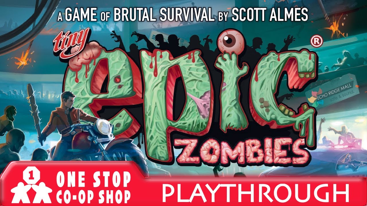 Tiny Epic Zombies | Playthrough | with Steve & Kim