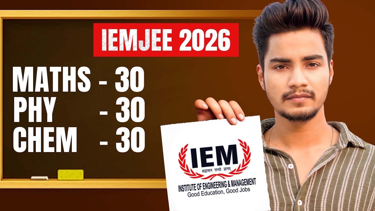 IEMJEE 2026 Registration Open 🚨 | How to Apply | Exam Pattern Explained