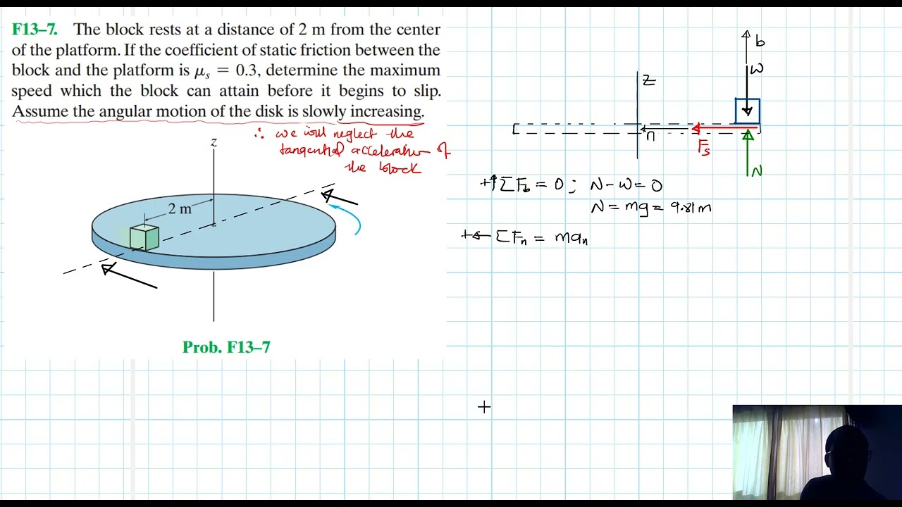 F13–7 Kinetics of a Particle: Force and Acceleration (Chapter 13: Hibbeler Dynamics) Benam Academy