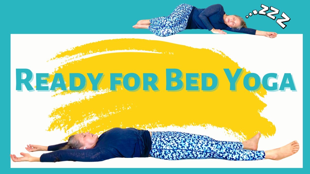 Ready for Bed Yoga