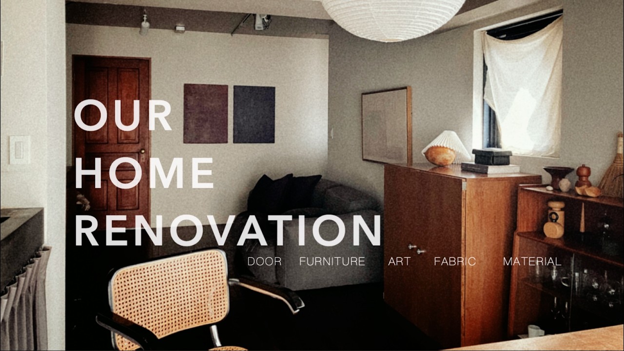 【Renovation】Collecting Slowly, Renovating Thoughtfully