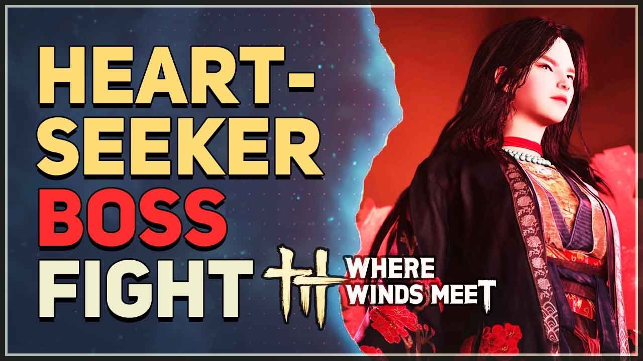 Heartseeker Boss Fight Where Winds Meet