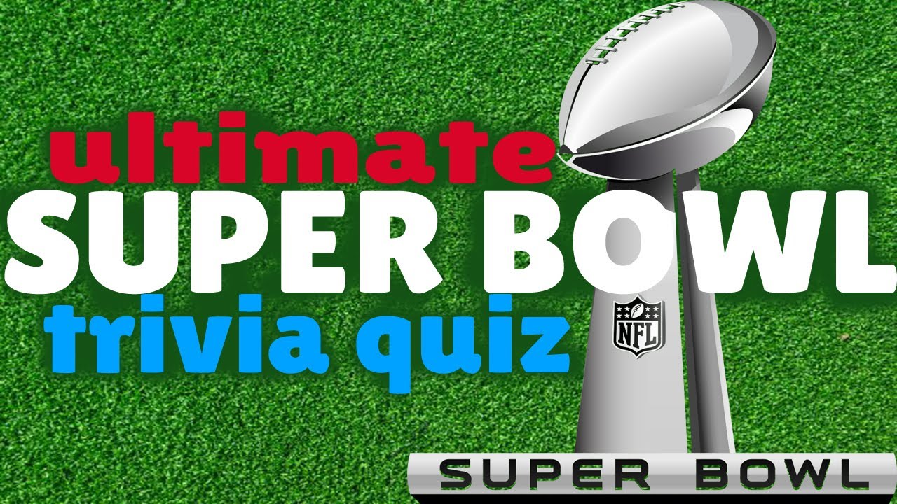 Ultimate SUPER BOWL trivia quiz - an NFL PUB QUIZ about the BIG GAME {ROAD TRIpVIA- ep:404]