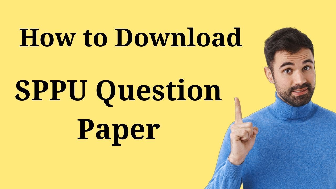 Download SPPU Question Papers | Quick and Easy Method