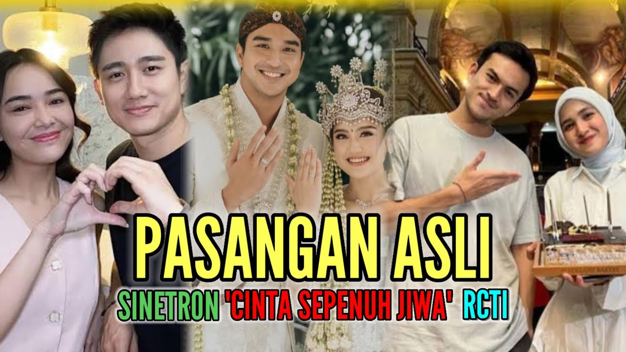 Pasangan asli pemain sinetron Cinta Sepenuh Jiwa yang tayang di RCTI