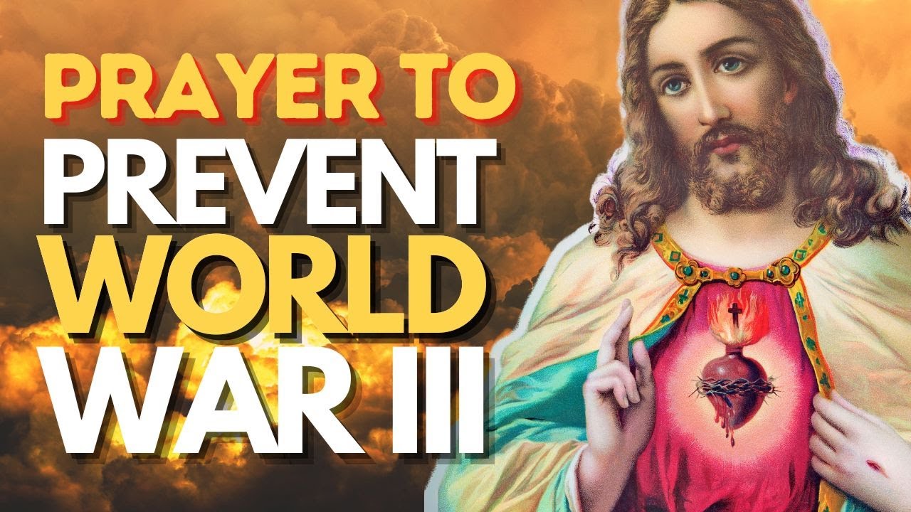 World War : A Prayer to Prevent World War III Let Us Unite to Prevent World War and Pray