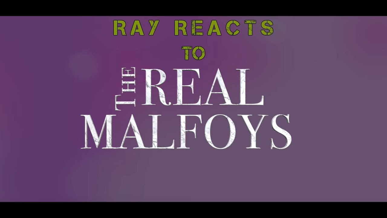 RAY REACTS TO - NyxRising Industries The Real Malfoys Episode 6: Living La Vida Malfoy (FINALE)