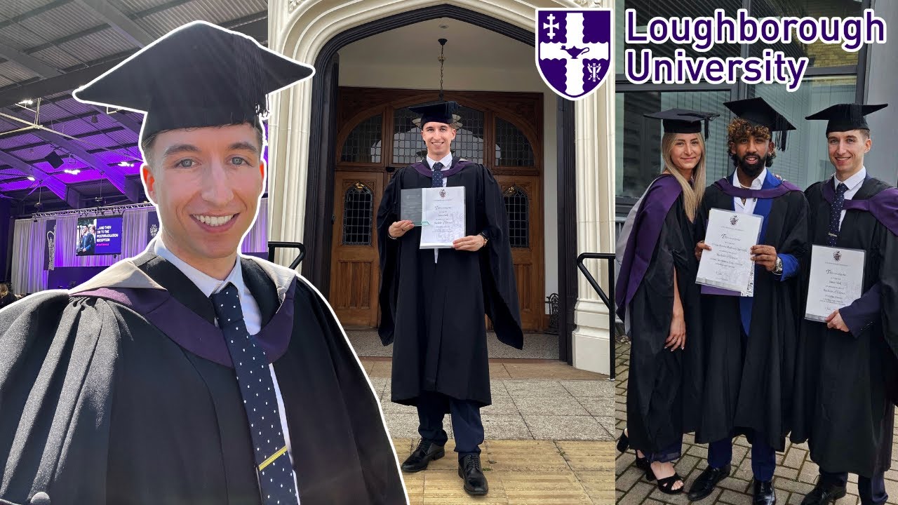 MY GRADUATION VLOG - LOUGHBOROUGH UNIVERSITY!
