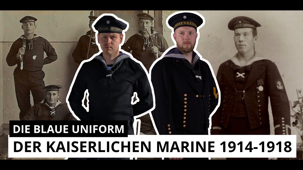 Die blaue Uniform der Kaiserlichen Marine 1914-1918.