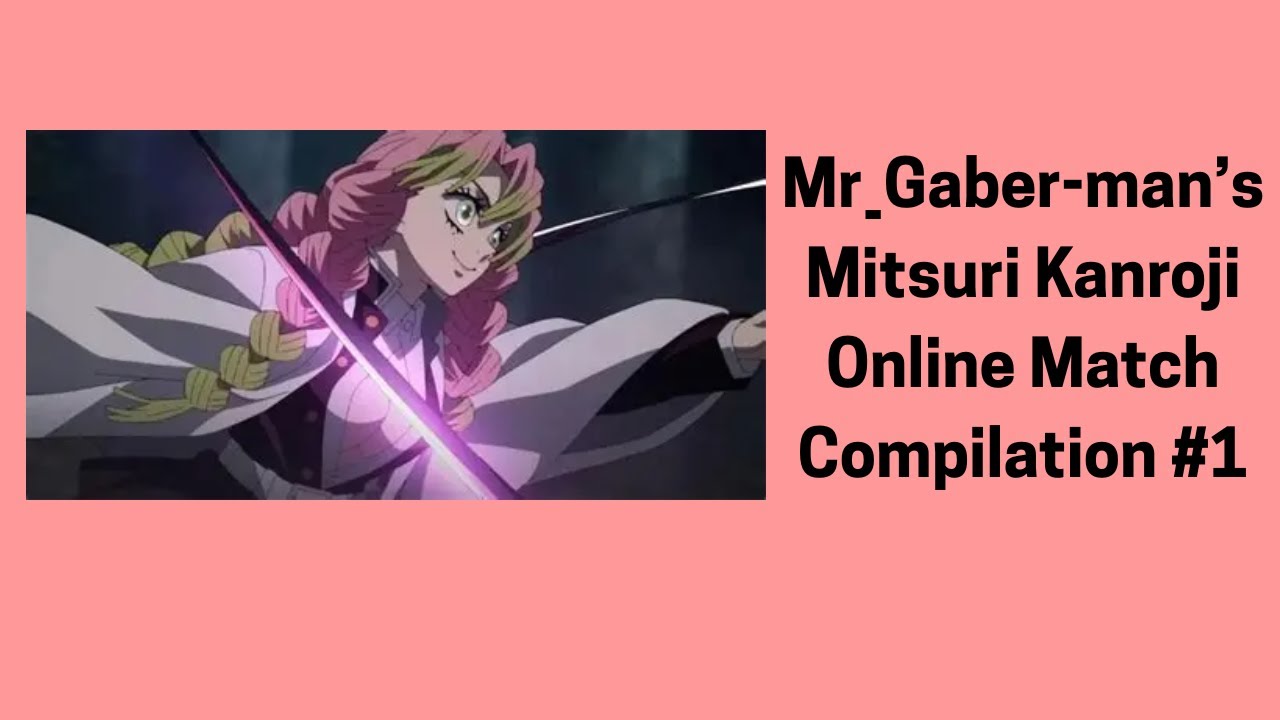 Demon Slayer Hinokami Chonicles 2 Mitsuri Online Match Compilation #1