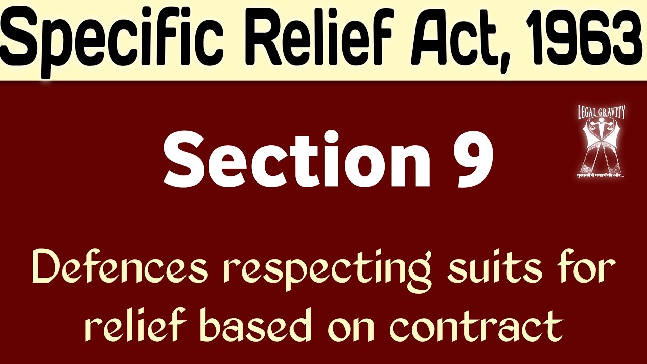 Section 9 | Specific Relief Act, 1963
