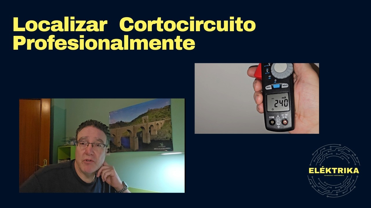 Localizar Cortocircuito Profesionalmente 