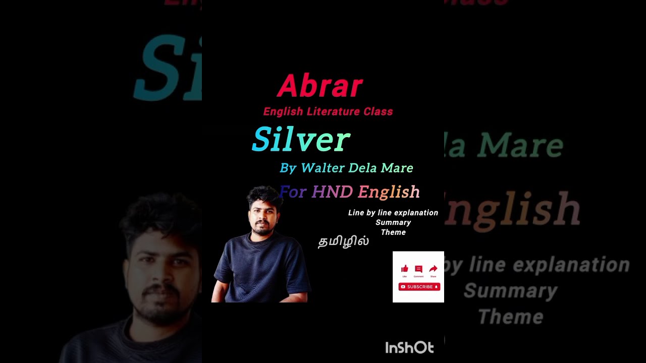 Silver poem| in Tamil| HND English| by Walter Dala Mare
