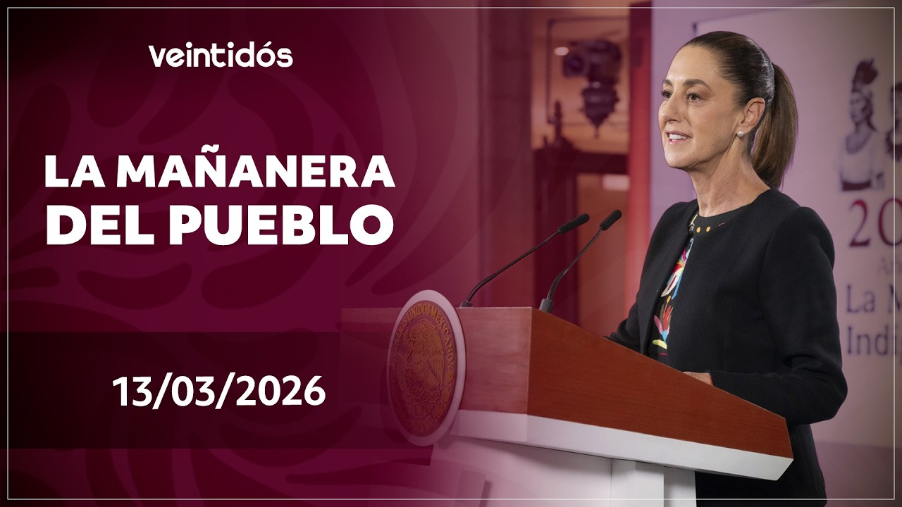 🇲🇽 #EnVivoAhora | Sigue #LaMañaneraDelPueblo este viernes 13 de marzo de 2026