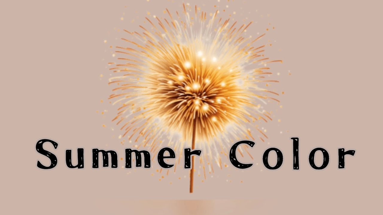 Summer Color /タイラタ