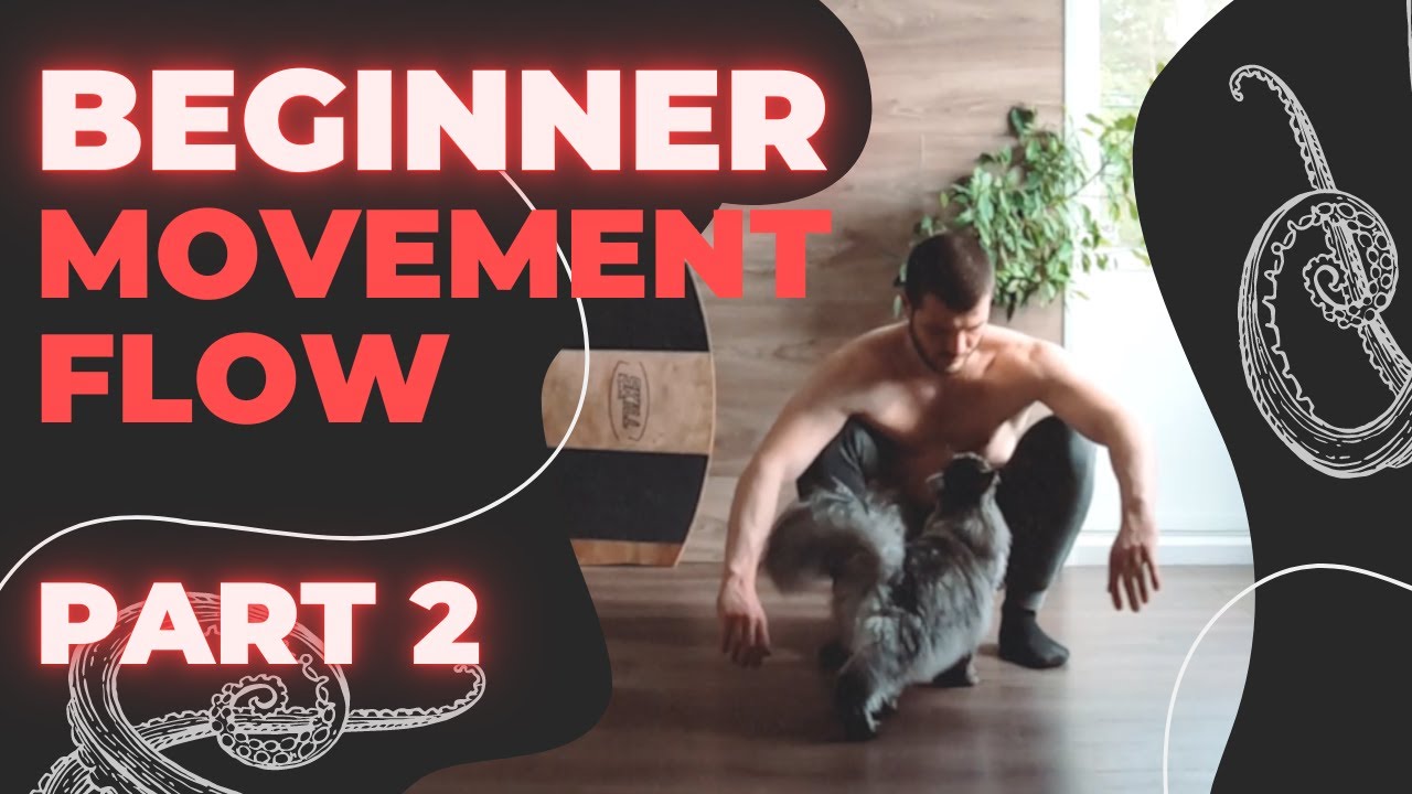 Movement Flow: INTEGRATION &ndash; PART 2 | Follow Along #55