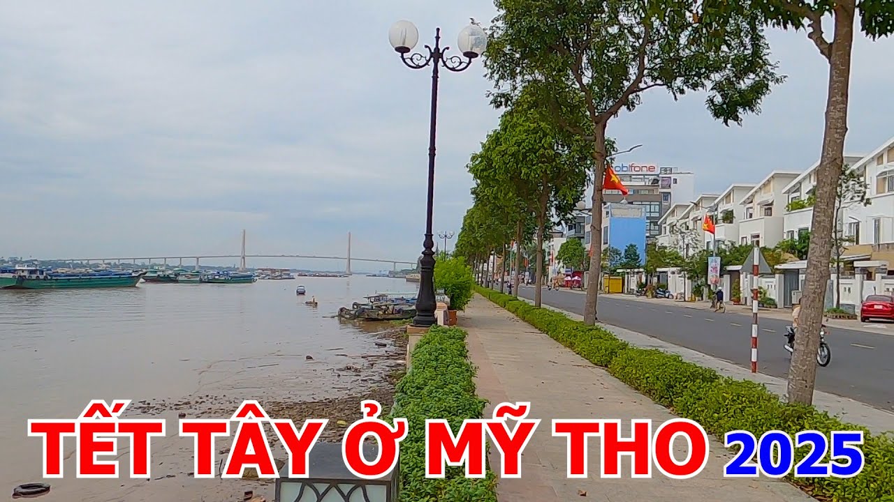 NGÀY TẾT TÂY Ở MỸ THO - TIỀN GIANG 01-01-2025