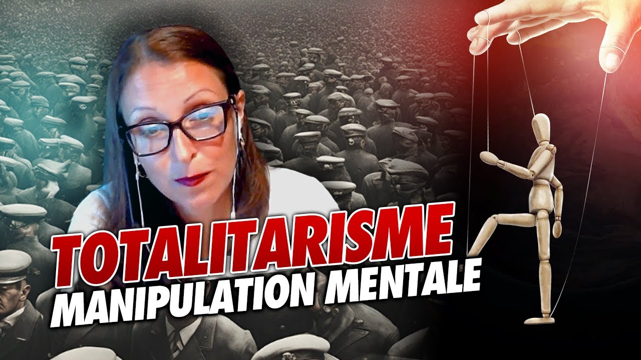 Sommes-nous dans une dérive totalitaire ? Ariane Bilheran