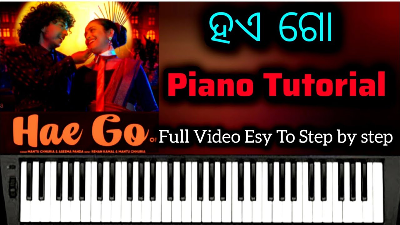 Hae Go Montu Churiya New Trending Sambalpuri song Piano tutorial full video easy step by