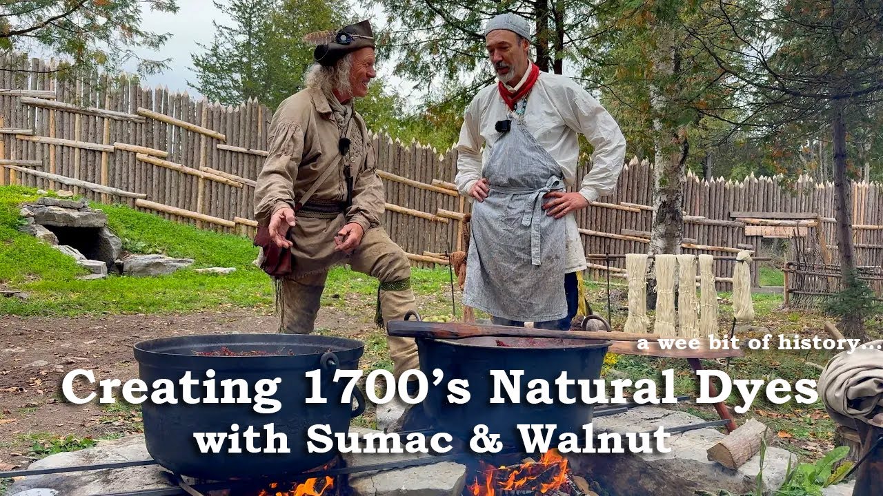 Creating 1700s Natural Dyes with Sumac & Walnut | Traditional Dyeing Methods
