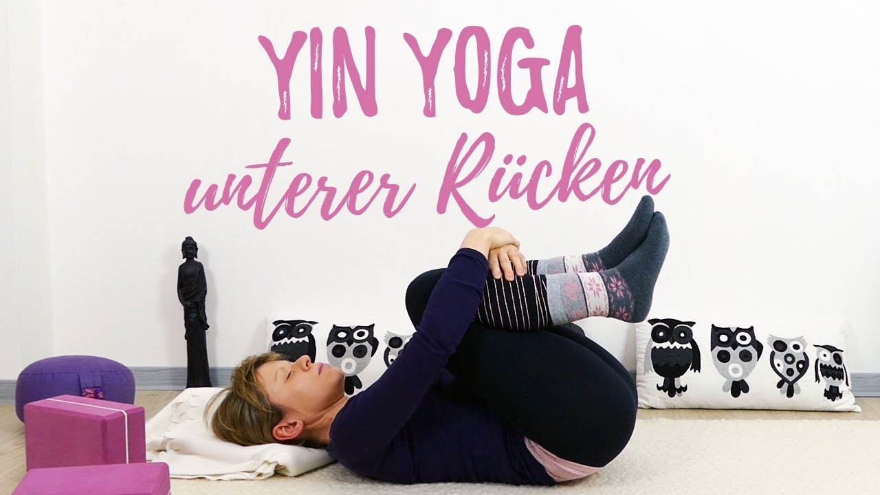 Yin Yoga unterer Rücken - Rückenschmerzen lösen - Entspannung {50 min}