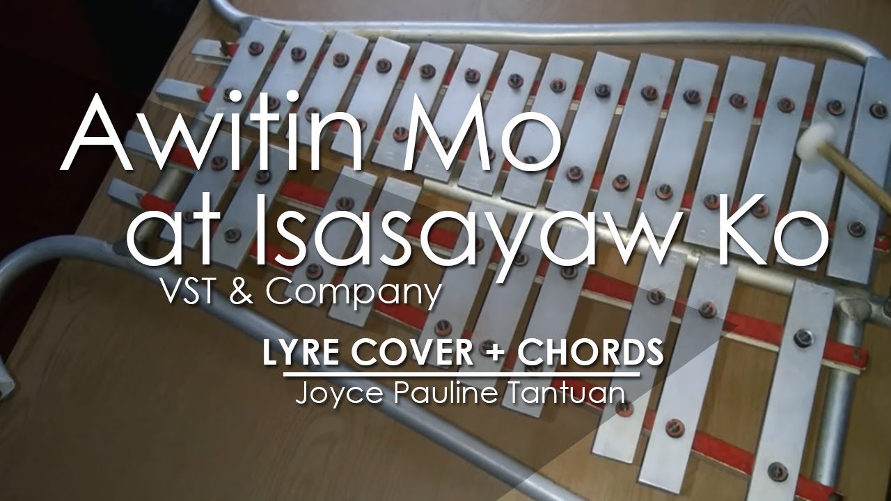 Awitin Mo at Isasayaw Ko - VST & Company - Lyre Cover
