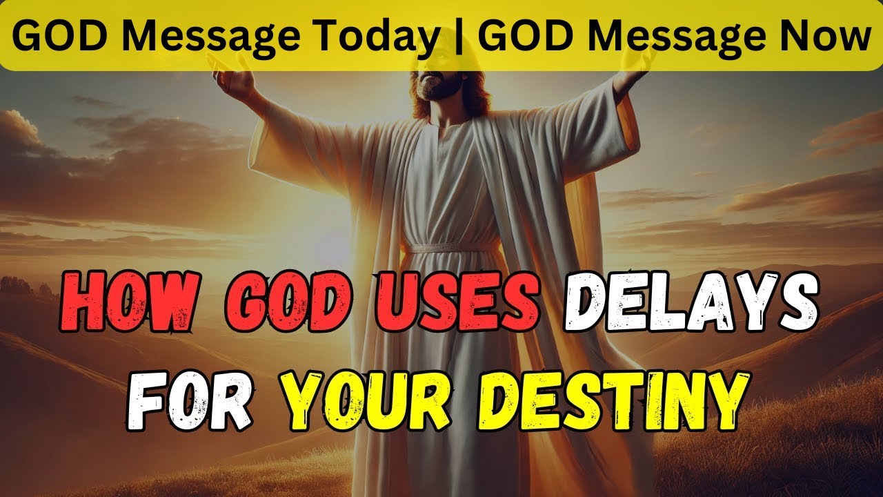 ⏳ How God Uses Delays for Your Destiny | Divine Detours Explained | GOD’s Sacred Voice 🙌✨