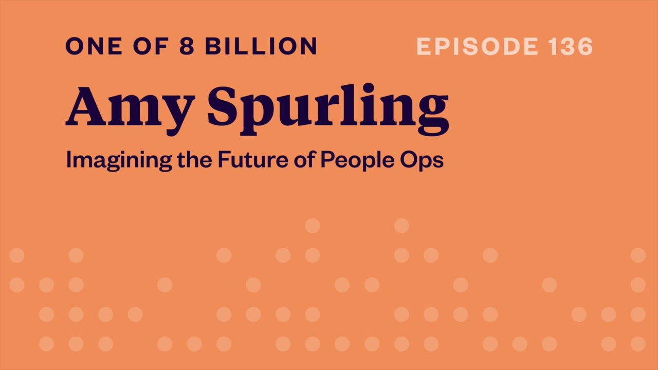 Amy Spurling:Imagining the Future of People Ops