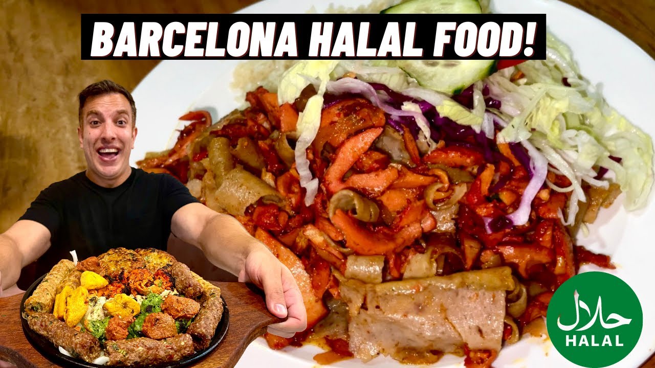 BARCELONA, Spain | HALAL Food Guide