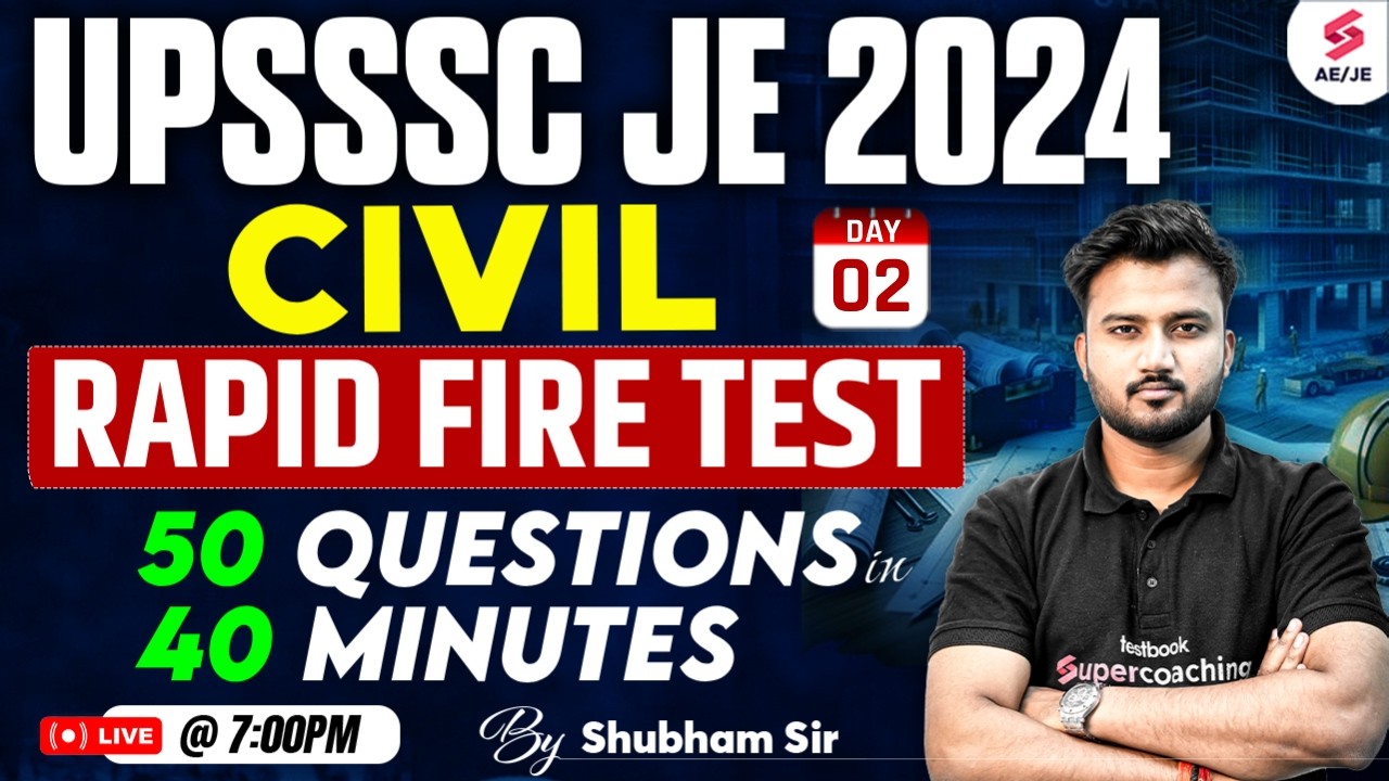 UPSSSC JE Civil Engineering Classes | UPSSSC JE Civil Practice Set | UPSSSC JE Civil by Shubham Sir
