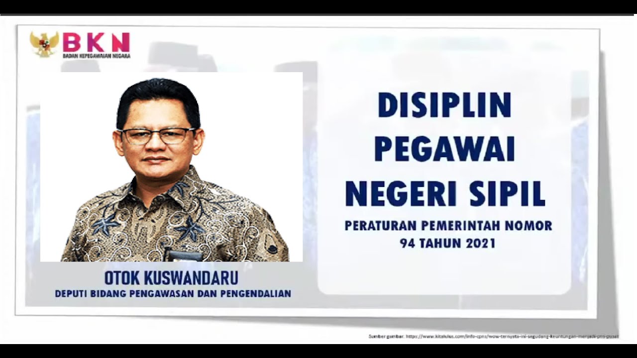 Sosialisasi Peraturan Pemerintah No. 94 Tahun 2021 tentang Disiplin PNS