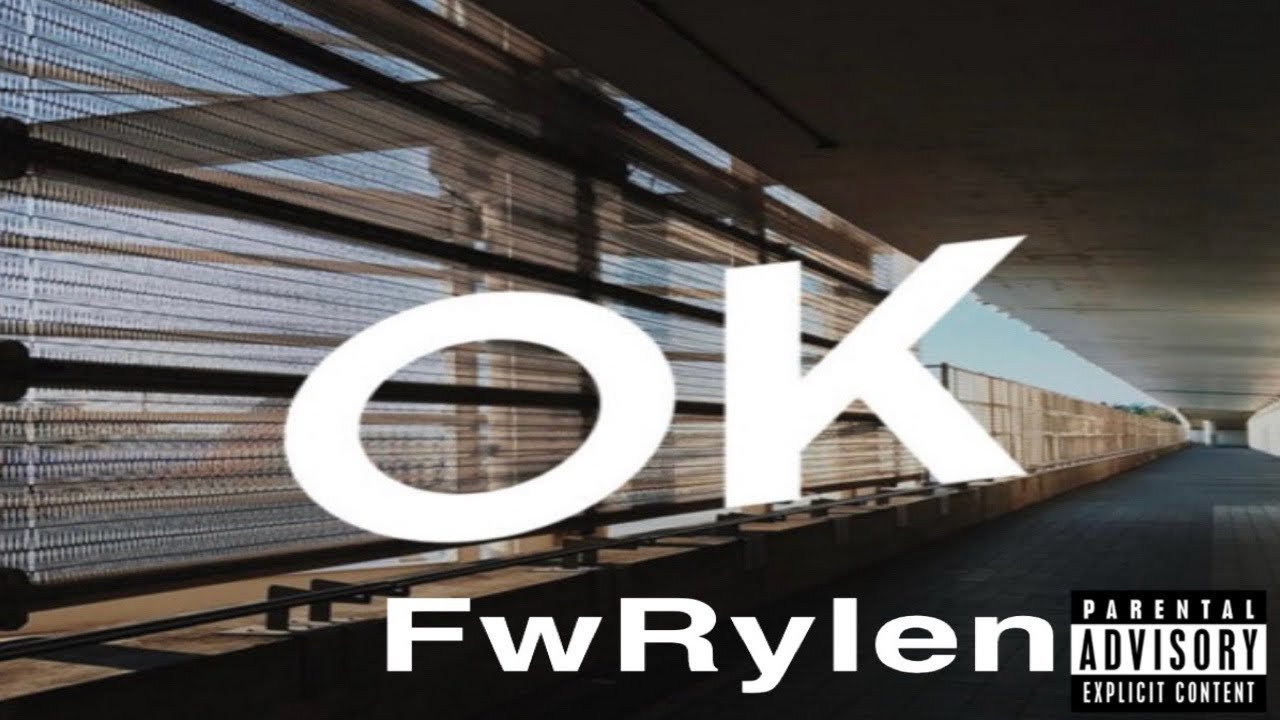 FwRylen-Ok Remix (Official Audio)